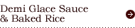 Demi Glace Sause and Fried Rice